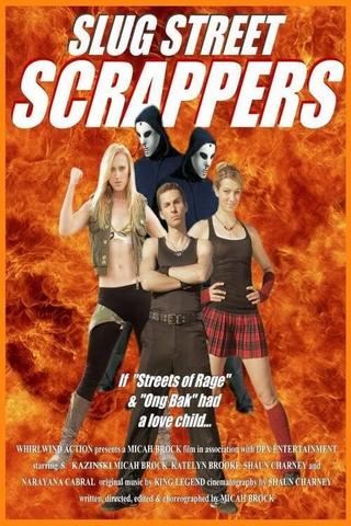Slug Street Scrappers poster