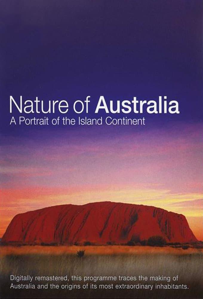 Nature of Australia: A Portrait of the Island Continent poster