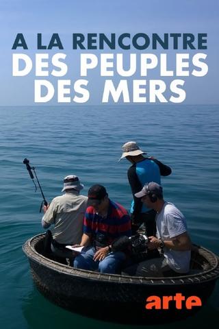 À la rencontre des peuples des mers poster