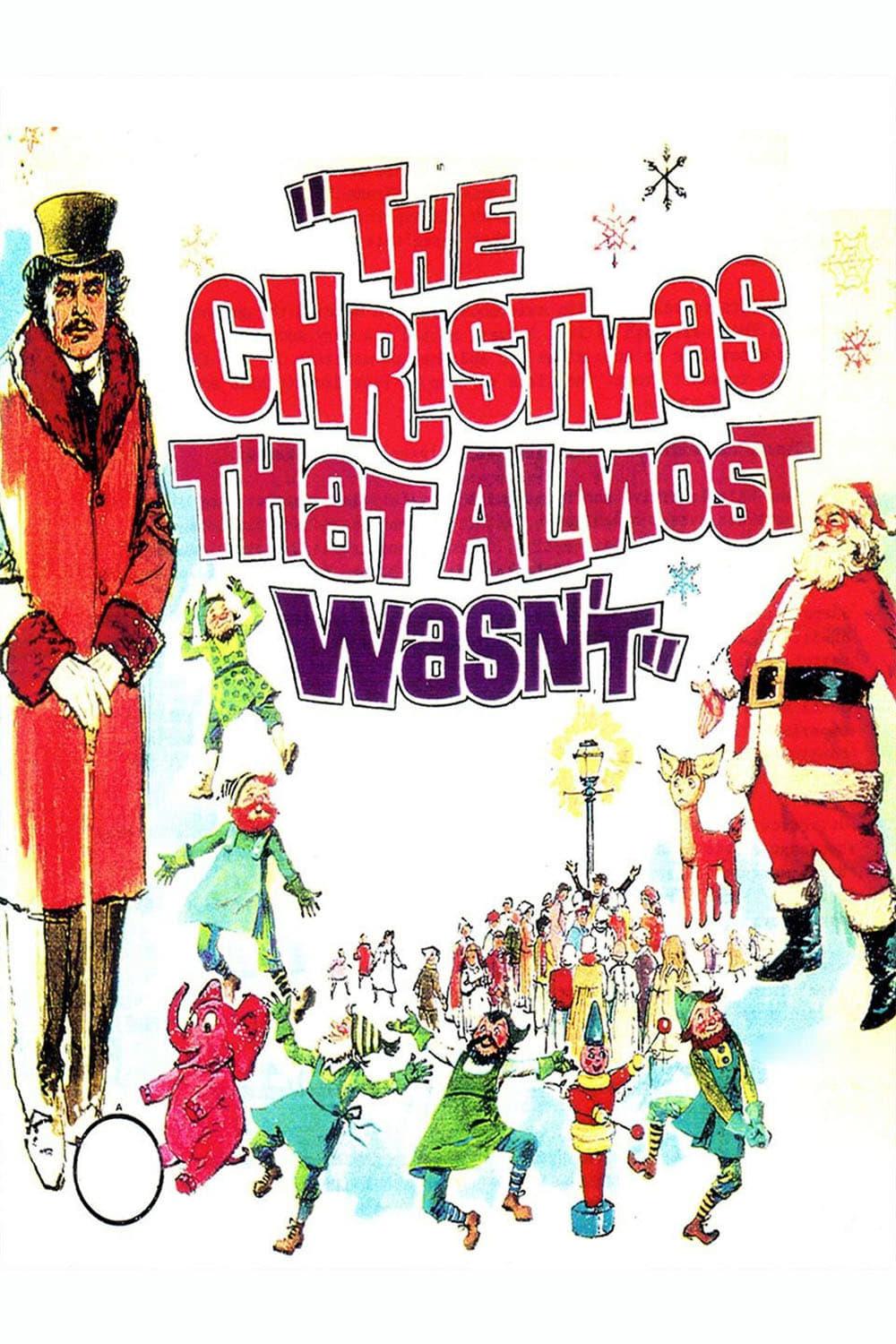 The Christmas That Almost Wasn't poster