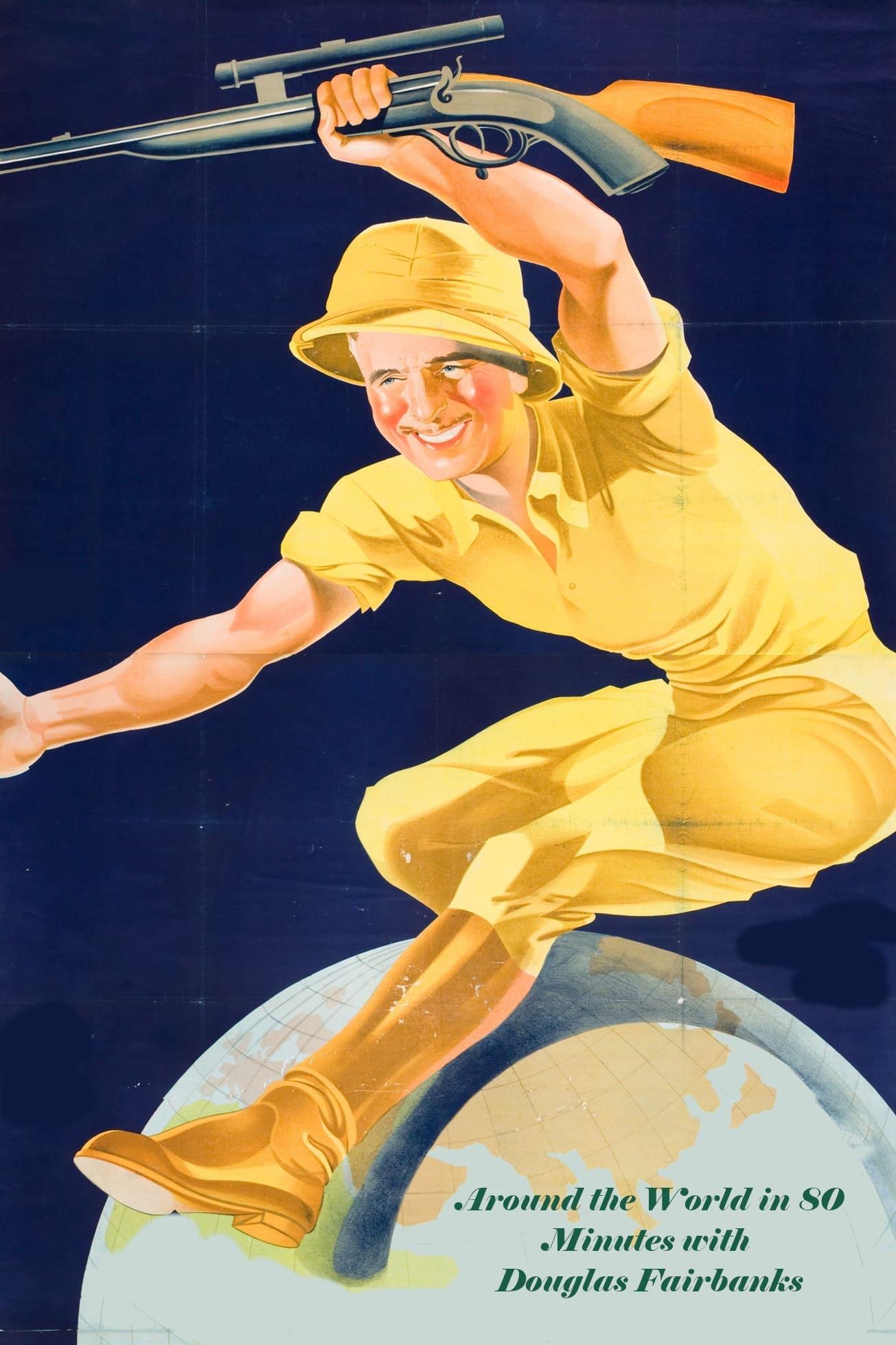 Around the World with Douglas Fairbanks poster