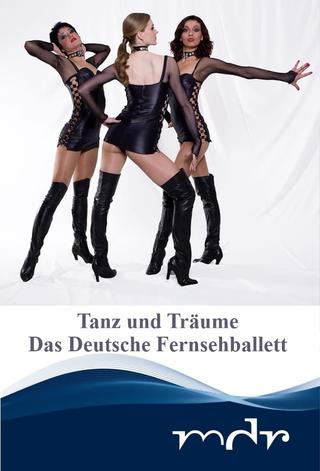Tanz und Träume - Das Deutsche Fernsehballett poster