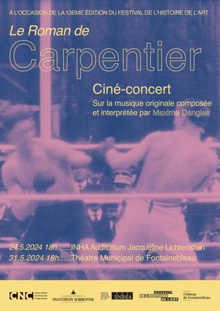 Le Roman de Carpentier poster