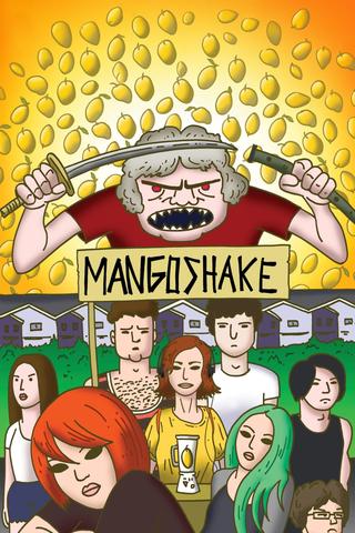 Mangoshake poster