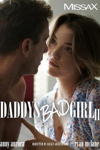 Daddy's Bad Girl II poster