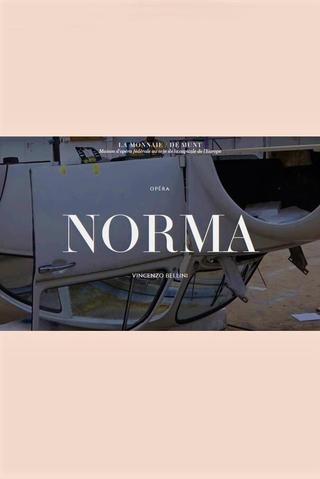 Norma -  La Monnaie / De Munt poster
