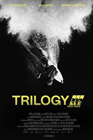 Trilogy: New Wave poster