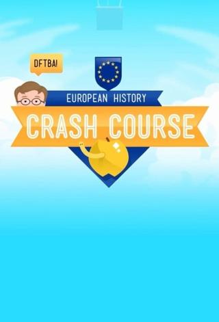 Crash Course European History poster