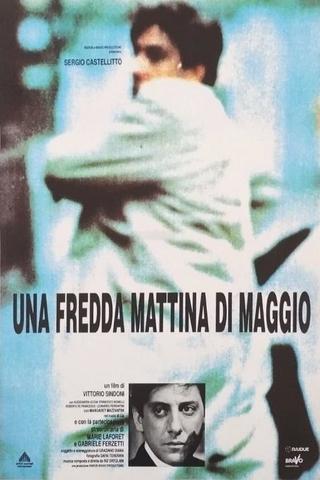 Una fredda mattina di maggio poster