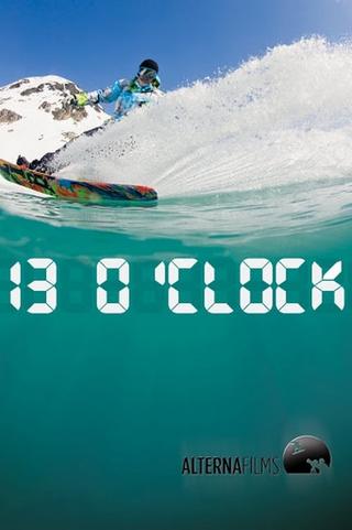 13 O'CLOCK poster