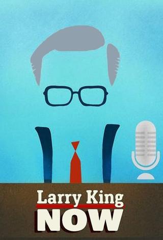Larry King Now poster