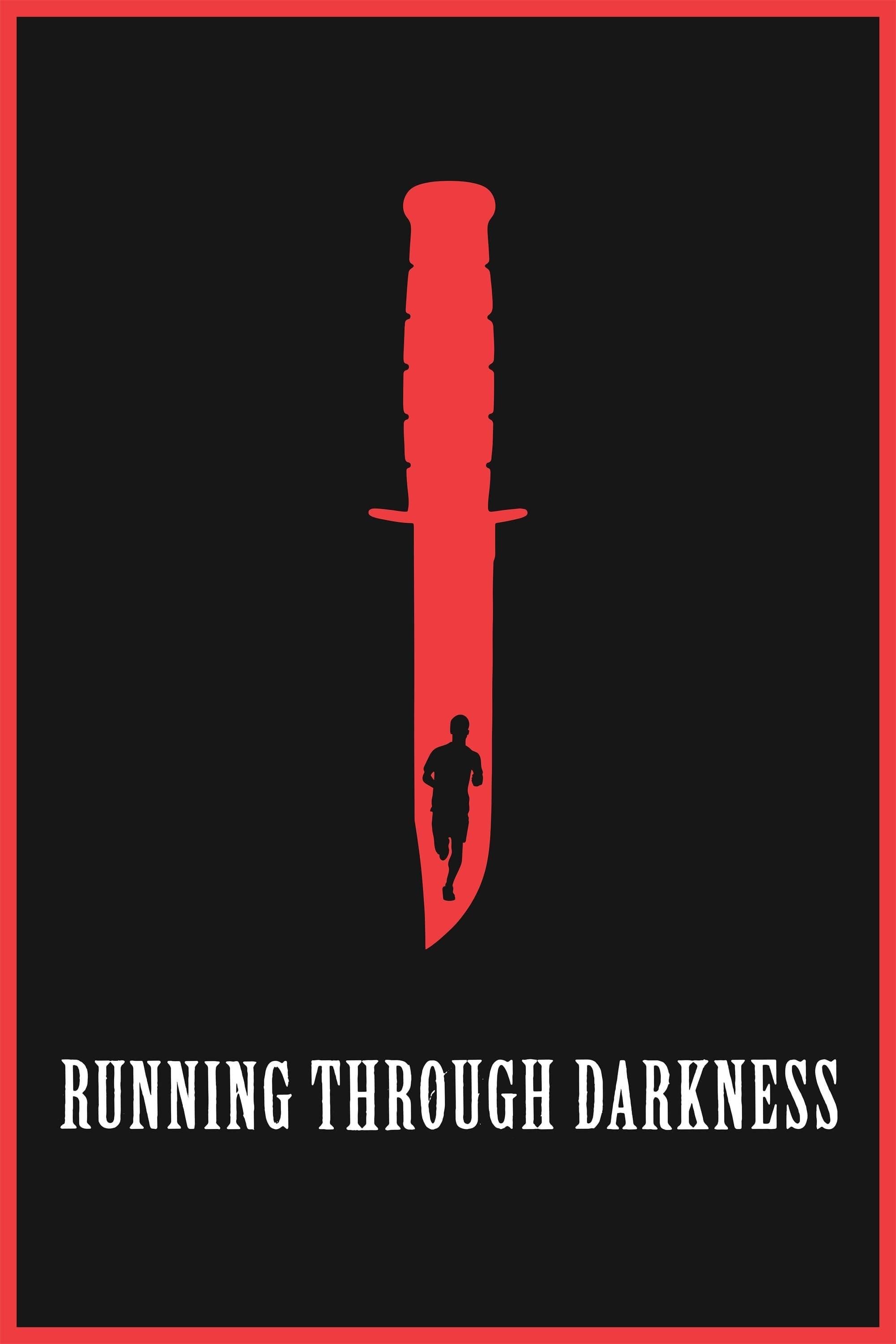 Running Through Darkness poster