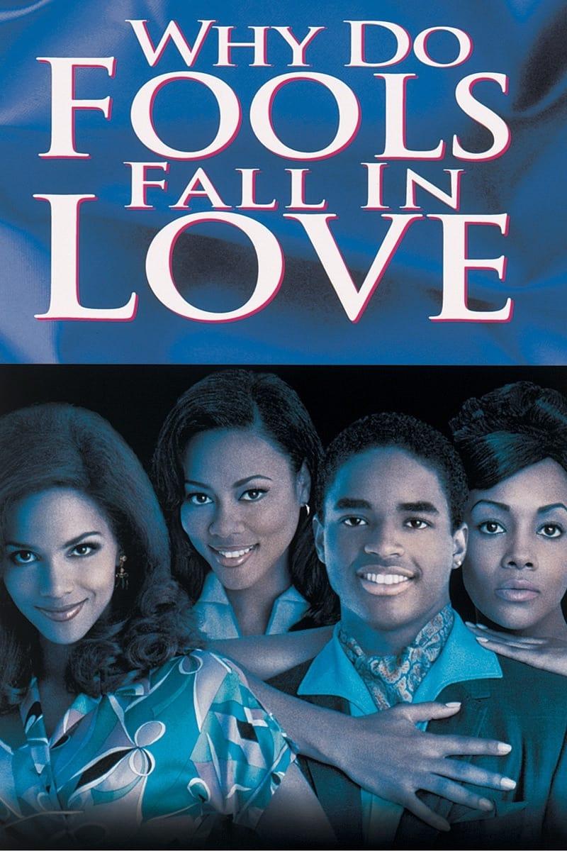 Why Do Fools Fall In Love poster