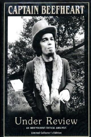 Captain Beefheart: Under Review poster
