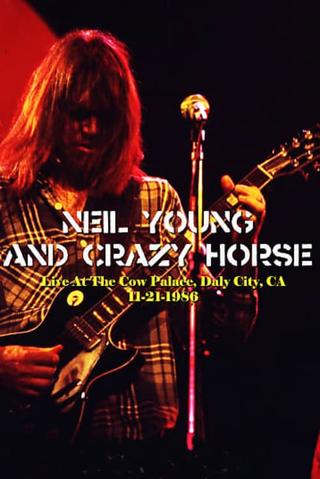 Neil Young and the Crazy Horse - Live in a Rusted Out Garage poster