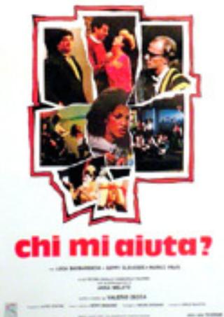 Chi mi aiuta? poster