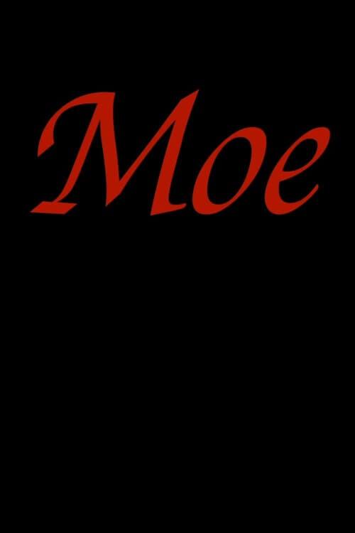 Moe poster