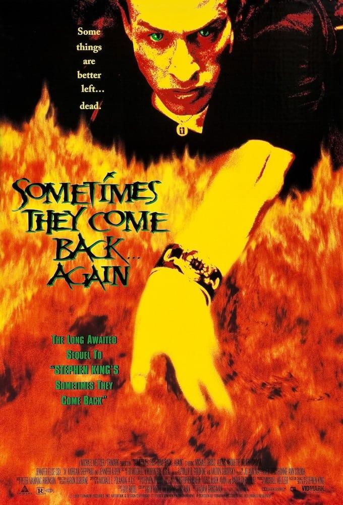 Sometimes They Come Back... Again poster