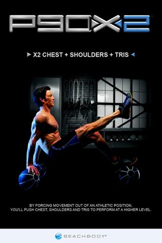 P90X2 - X2 Chest + Shoulders + Tris poster