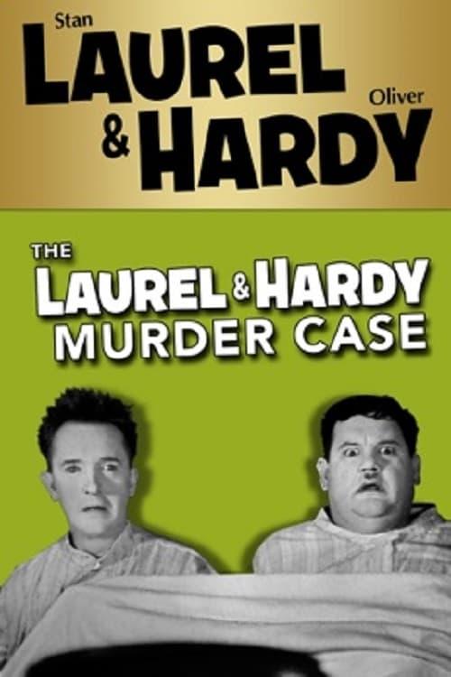 The Laurel-Hardy Murder Case poster