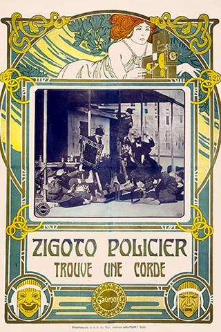 Zigoto, policier, trouve une corde poster