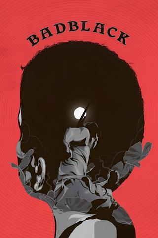 Bad Black poster