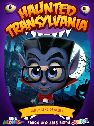 Haunted Transylvania: Party Like Dracula poster