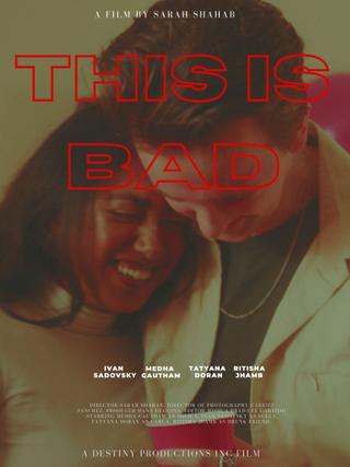 This Is Bad poster