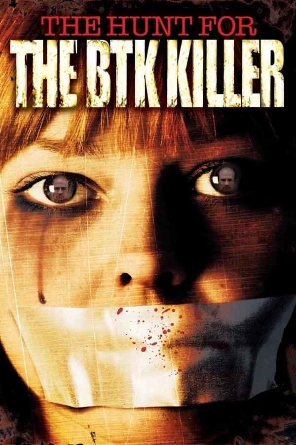 The Hunt For the BTK Killer poster