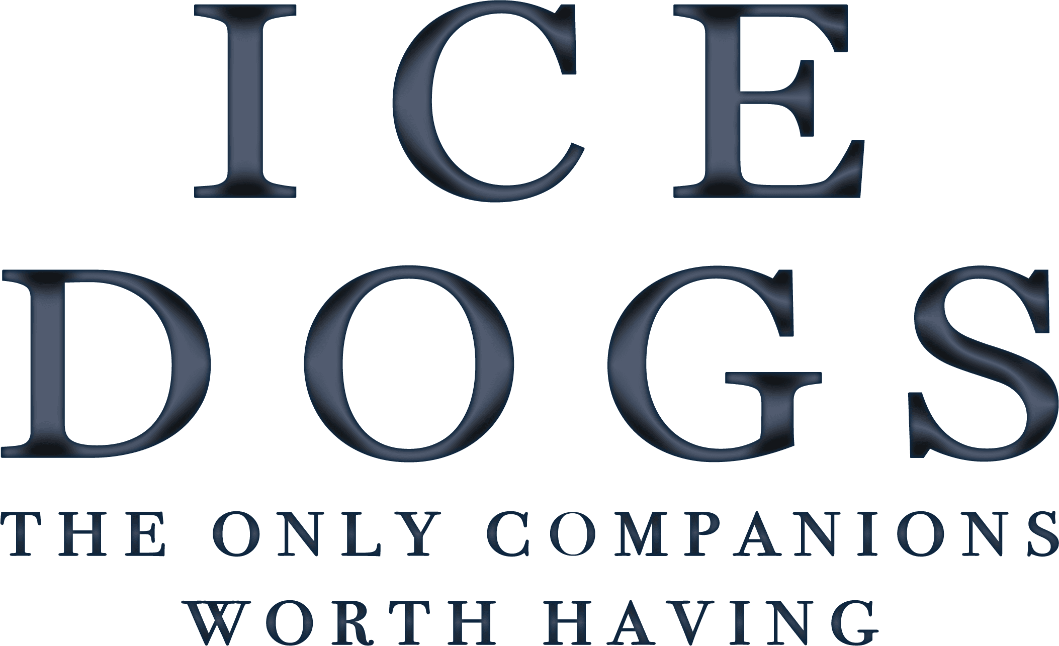 Ice Dogs: The Only Companions Worth Having logo