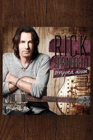 Rick Springfield - Stripped Down poster