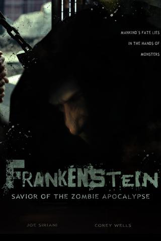 Frankenstein: Savior of the Zombie Apocalypse poster