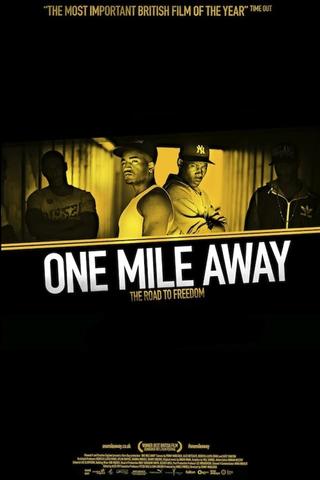One Mile Away poster