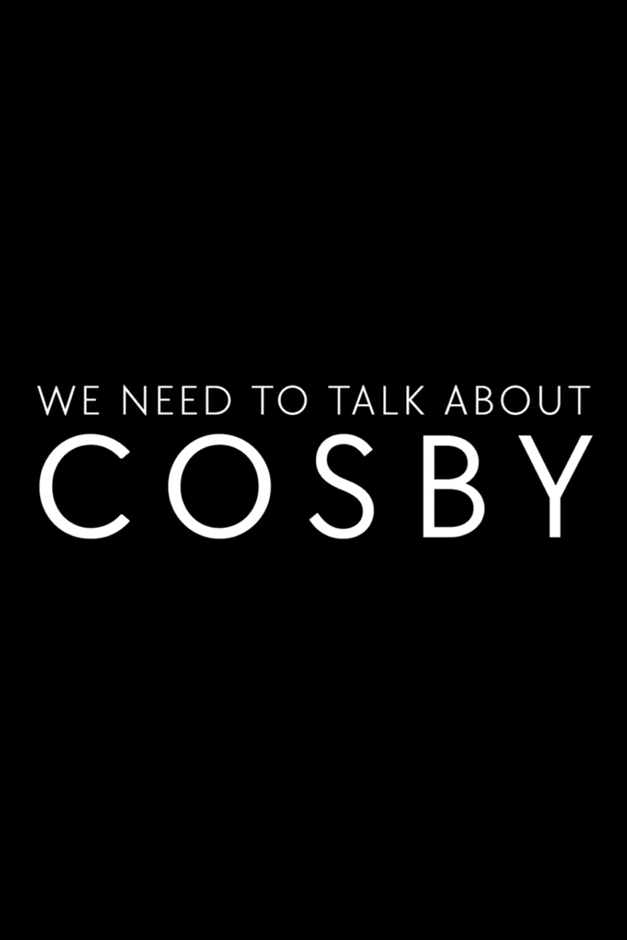 We Need to Talk About Cosby poster