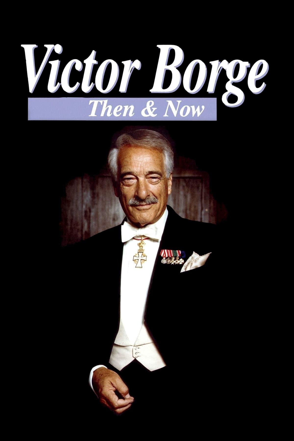 Victor Borge: Then & Now poster