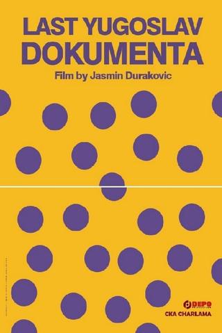 Last Yugoslav Dokumenta poster