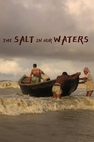 The Salt in Our Waters poster