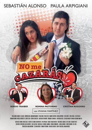 No Me Cazaras poster