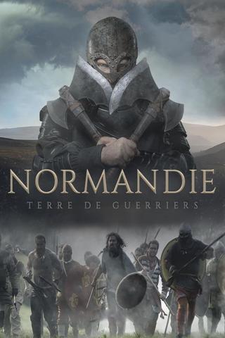 Normandie, terre de guerriers poster