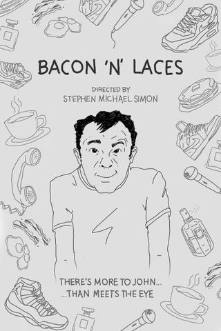Bacon 'N' Laces poster