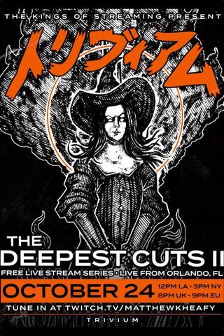 Trivium - The Deepest Cuts Live Stream Vol. 2 poster