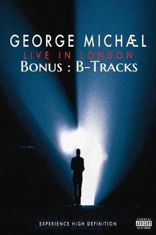 George Michael - Live In London Bonus Tracks poster