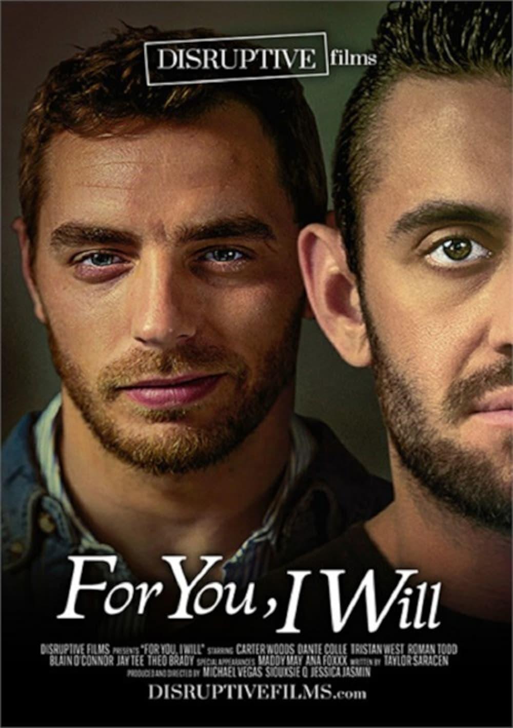 For You, I Will poster
