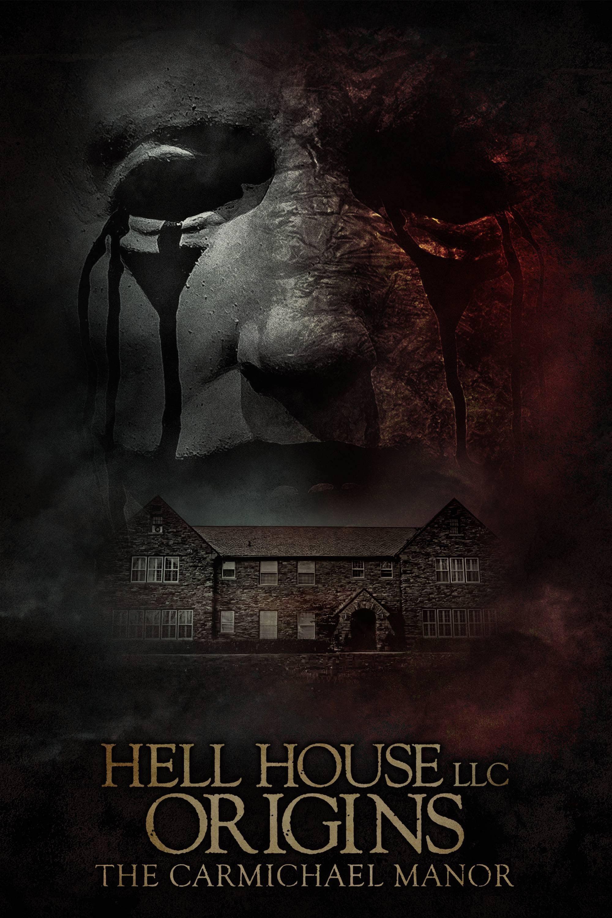 Hell House LLC Origins: The Carmichael Manor poster