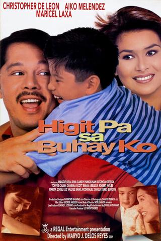 Higit Pa Sa Buhay Ko poster