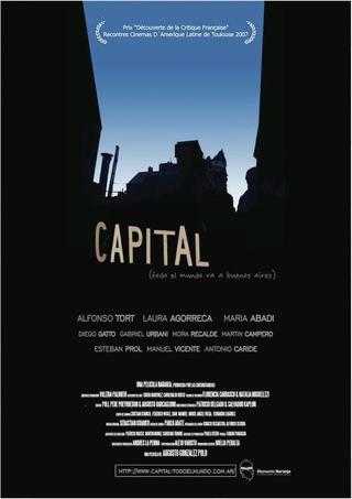 Capital (Todo el mundo va a Buenos Aires) poster