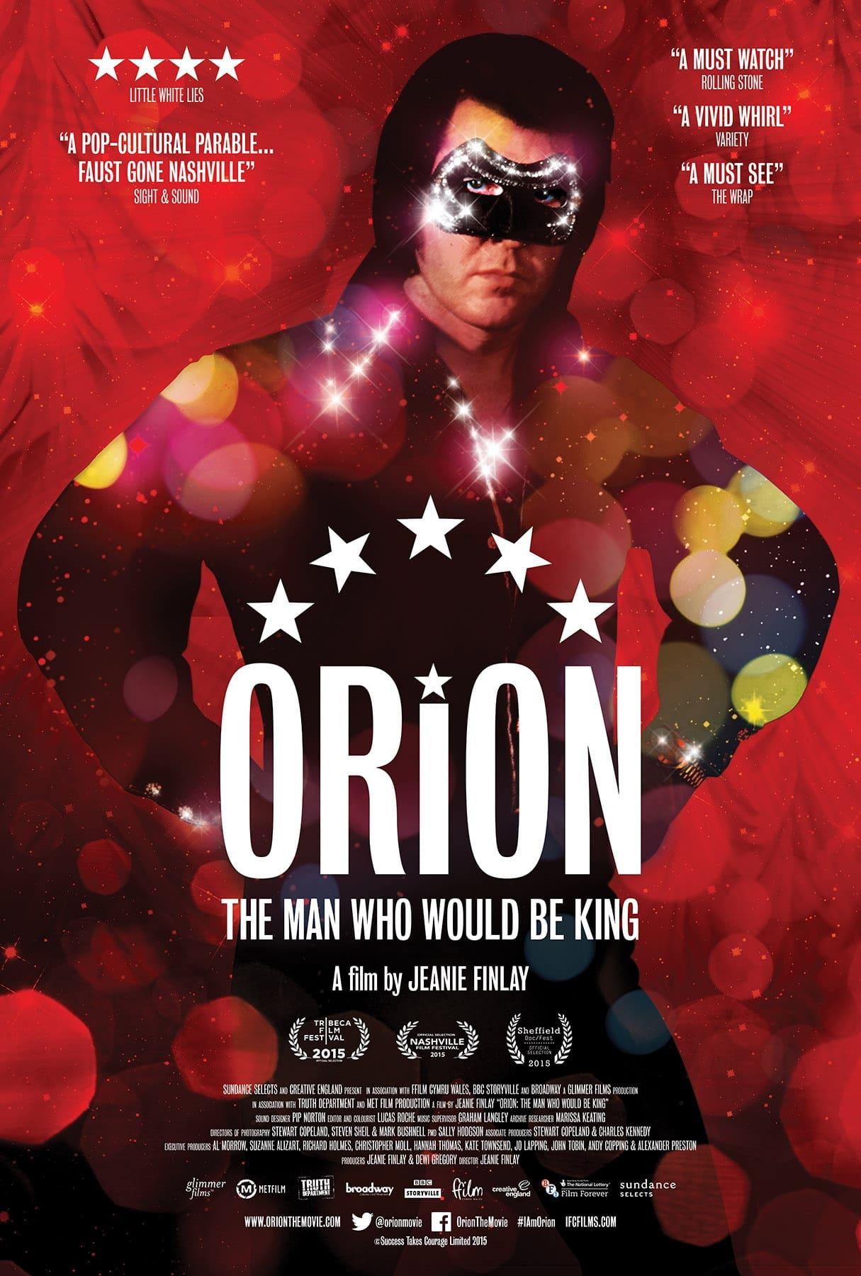 Orion: The Man Who Would Be King poster