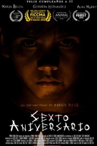 Sexto Aniversario poster