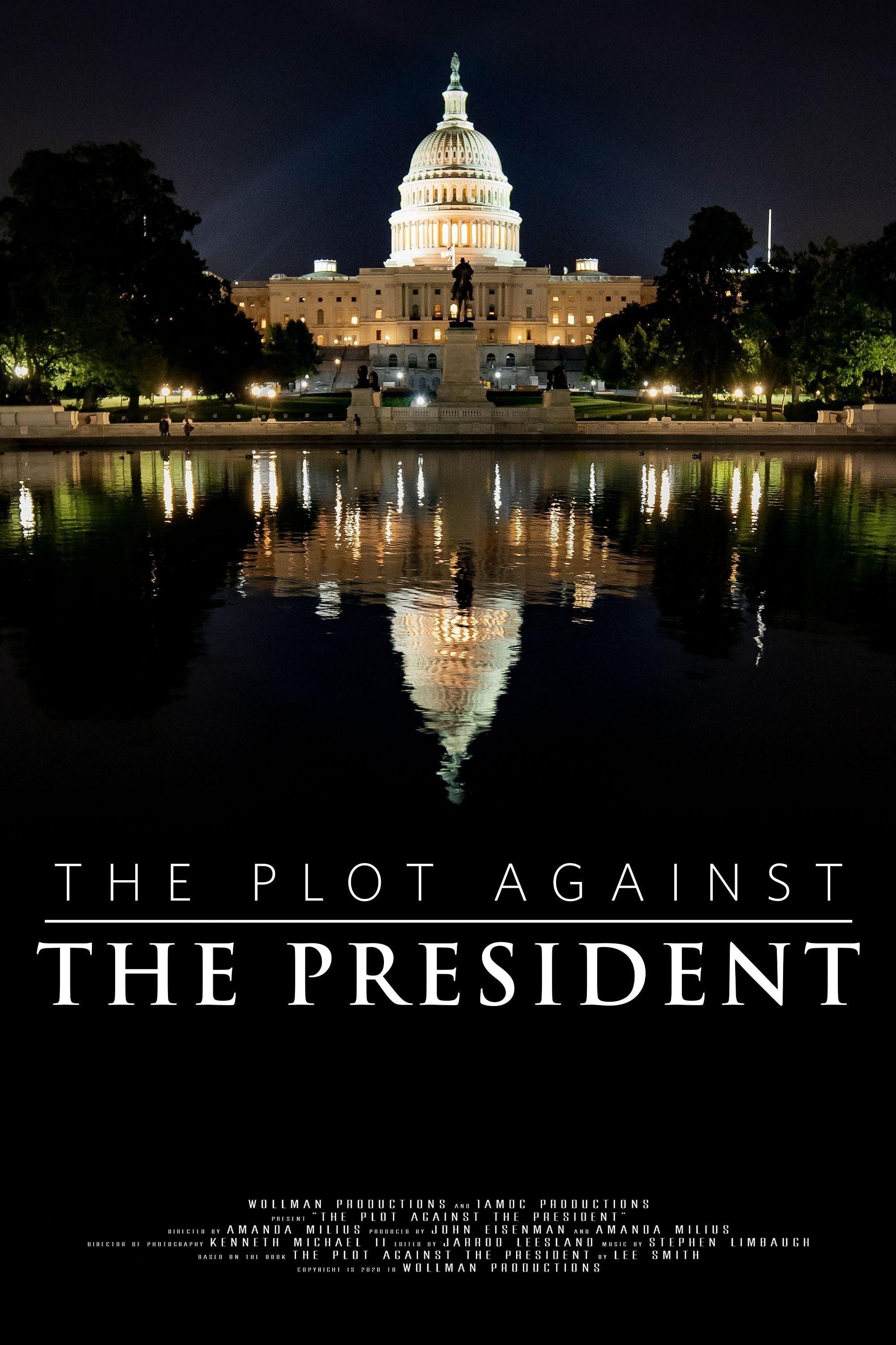 The Plot Against the President poster