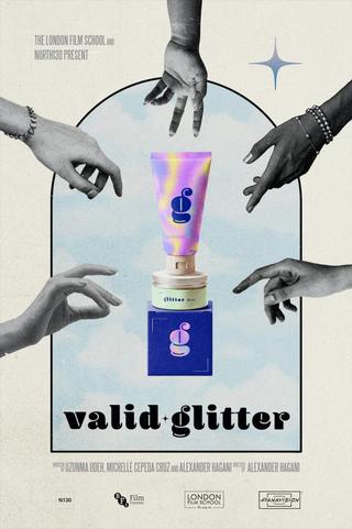 Valid Glitter poster